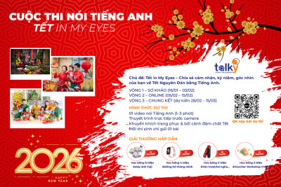 🎉 CUỘC THI NÓI TIẾNG ANH “TẾT IN MY EYES”